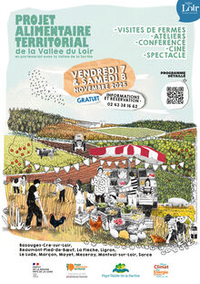 Affiche illustrée pour la Journée citoyenne du Projet Alimentaire Territorial de la Vallée du Loir, organisée en partenariat avec la Vallée de la Sarthe les 7 et 8 novembre 2025. L’image montre une scène rurale animée avec des agriculteurs récoltant des légumes, des animaux de ferme (vaches, poules), et un stand de marché proposant des produits locaux. Le texte annonce les activités prévues : visites de fermes, ateliers, conférence, projection de film et spectacle. L’événement est gratuit et sur réservation au 02 43 38 16 62. Un QR code permet d’accéder au programme détaillé. Les communes concernées sont listées en bas de l’affiche.